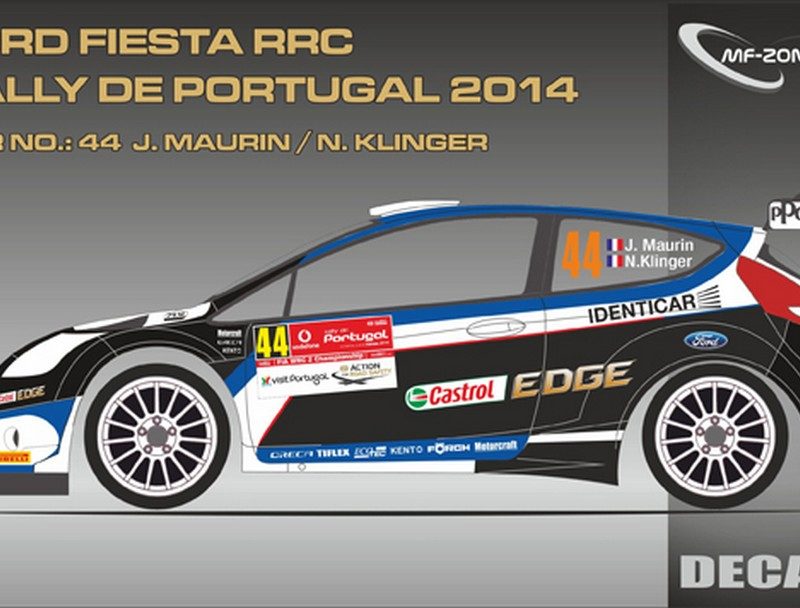 DECALS 1/43 FORD FIESTA RRC - #44 - MAURIN - RALLYE DU PORTUGAL 2014 - D43305